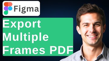 How To Export Multiple Frames In Figma As One PDF [2025 Guide]F