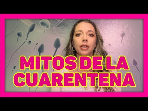 Mitos de la cuarentena | Dra. Katy Villa