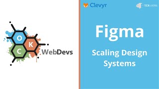 Figma: Scaling Design Systems with Stephen Vincent - OKC WebDevs screenshot 4