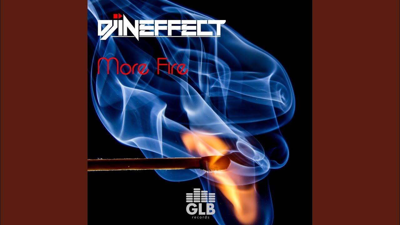 Watch More Fire (Original Mix) on YouTube Watch More Fire (Original Mix) on YouTube