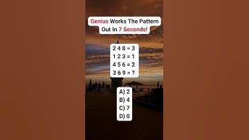Genius Works The Pattern Out In 7 Seconds!  #brainteaser