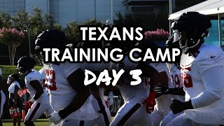 Texans Training Camp Day 3