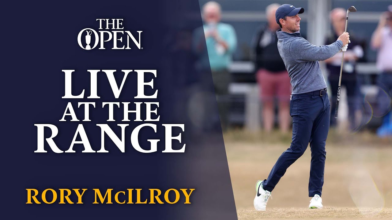 THE BEST OF Rory McIlroy - Live at the Range 150th Open Championship