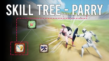 Unreal Engine 5 - Skill Tree System - Parry Attacks As a Skill - Action RPG #172