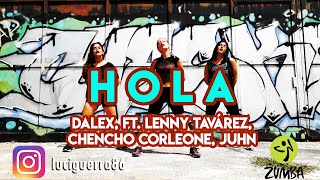 HOLA Remix - Dalex Lucía Guerra instagram @luciguerra86  / ZUMBA / Coreografía