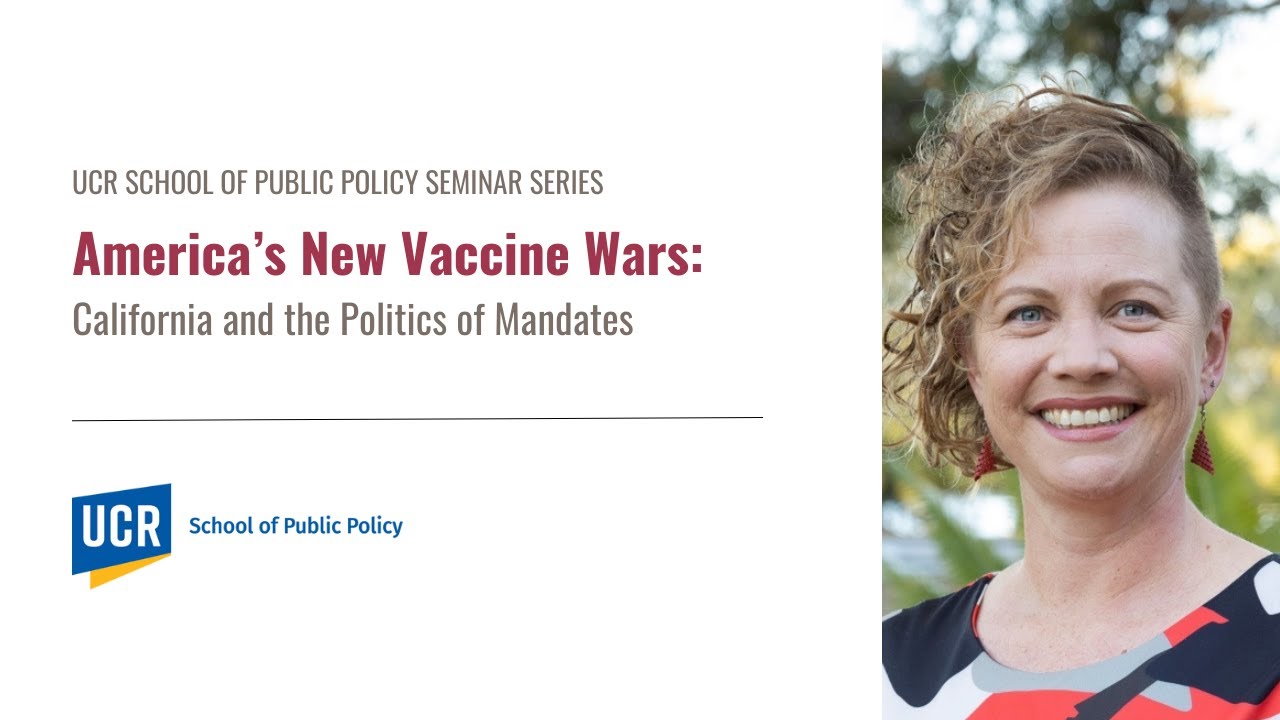 America’s New Vaccine Wars: California and the Politics of Mandates