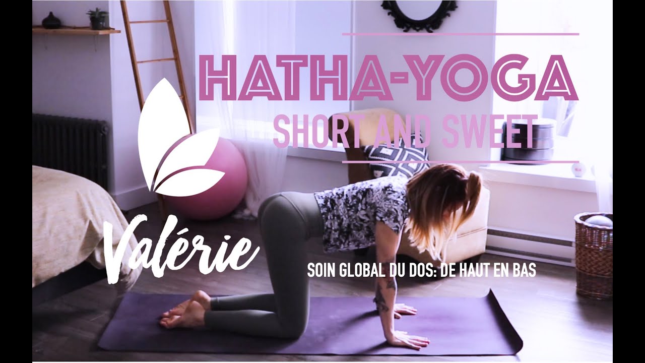 Yoga - 25 min - Soin global du dos - Valérie Kinésiologue