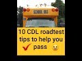 10 Tips to help you pass your CDL School Bus road test.