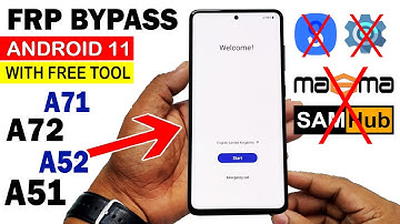 Samsung A72/A71/A52/A51 ANDROID 11 FRP UNLOCK | 100% Working With Free Tool 🔥🔥🔥