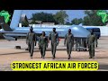 15 African Countries With The Strongest Air Forces 2026