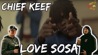 KEEF GOT THAT CONNECT  Chief Keef Love Sosa Reaction