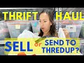 Consignment Store Thrift Haul: Sell It Myself or Send to thredUP?