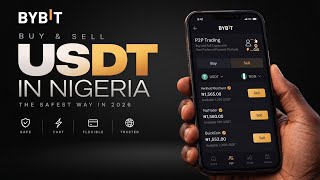 How to Buy and Sell USDT in Nigeria Using Bybit (2026)