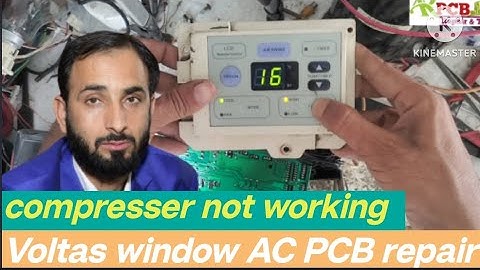 Voltas PCB | compressor not working / Voltas window AC PCB repair / PCB repair |  voltas window AC