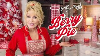 Dolly Parton  Berry Pie (Official Audio)