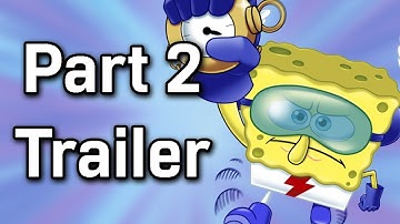 TEASER TRAILER: How Speedrunning Revived Battle for Bikini Bottom, Part 2!