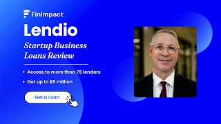 Lendio Startup Business Loans Review: Get Small Business Loans Up to $5 million screenshot 2