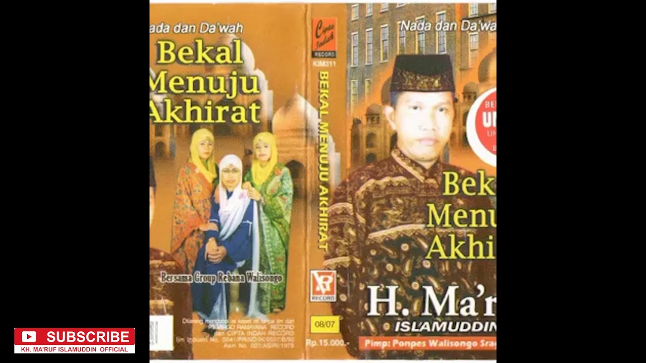 BEKAL MENUJU AKHIRAT - KH. MA'RUF ISLAMUDDIN | NADA & DAKWAH