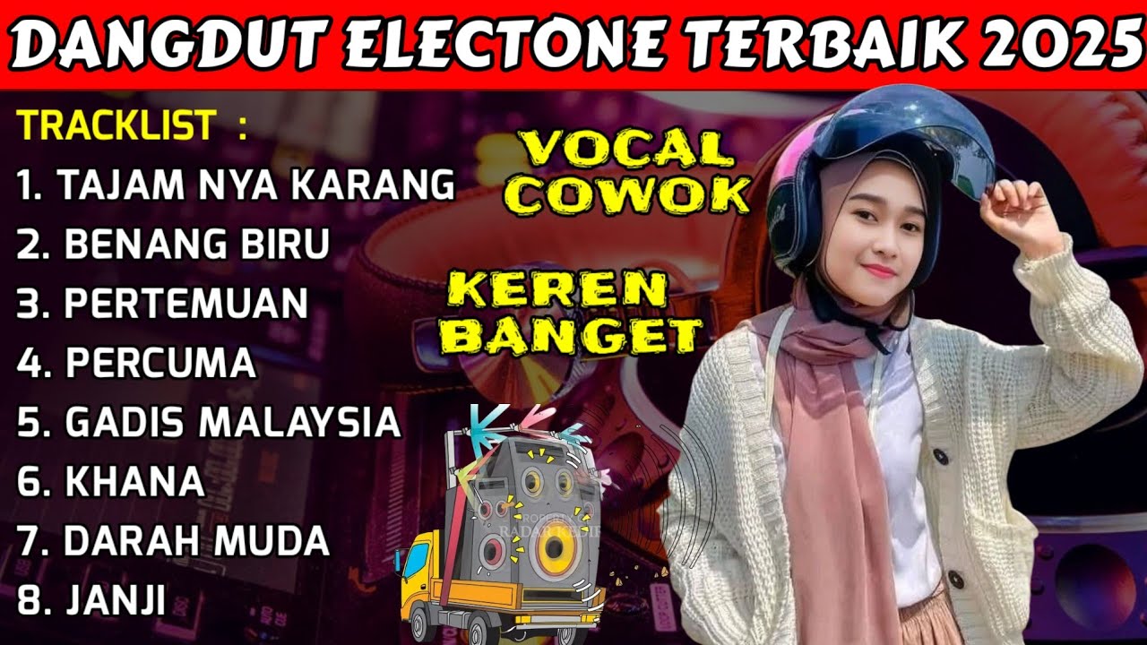 TAJAM NYA KARANG - BENANG BIRU - ALBUM DANGDUT ELECTONE TERBAIK 2025 - FULL BASS PULEN AUDIO JERNIH