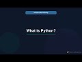 Python for Beginners: What is Python (Module 1)