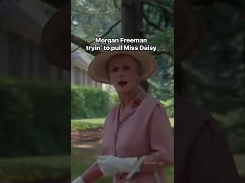 Morgan Freeman Tryin' To Pull Miss Daisy
