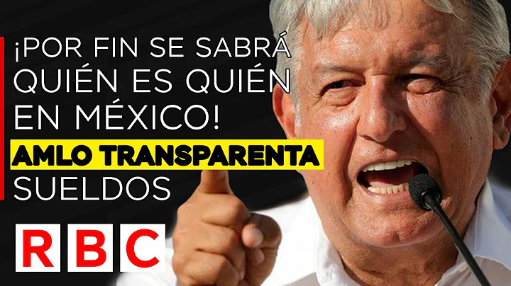 #mexico AMLO cumple su palabra! Abrir cuentas de servidores pblicos y se sabr cunto ganan!