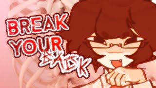 Break your back || Animation meme