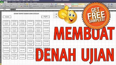STEP BY STEP, MEMBUAT DENAH LENGKAP NOMOR PESERTA DAN NAMANYA (Disertai Contoh File Gratis)