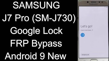SAMSUNG Galaxy J7 Pro SM-J730 FRP/Google Account Bypass 2020 Android 9