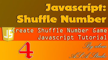 Javascript Game Tutorial, Create Shuffle Number Game Part 4