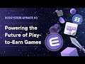 Enjin Ecosystem Update: Powering the Future of Play-to-Earn Games