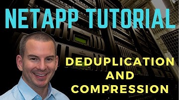 NetApp Deduplication and Compression Tutorial