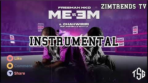 CHAHWIRIRI INSTRUMENTAL - Freeman HKD ft Master H & Nutty O