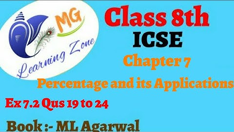 Class 8th ICSE Math Ch 7 Percentage and its Applications Ex 7.2 Qus 19 to 24