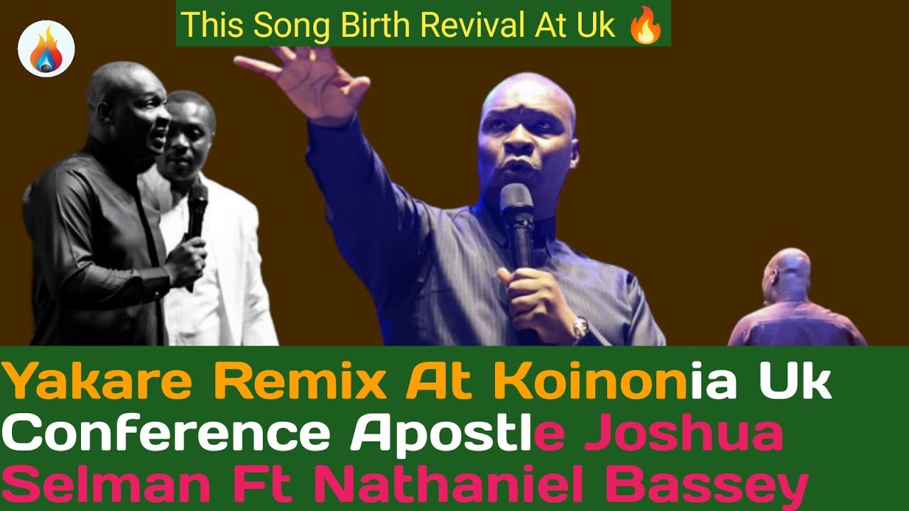 yakare-remix-at-koinonia-uk-conference-apostle-joshua-selman-ft
