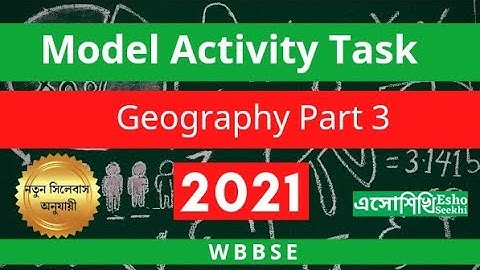 WBBSE Model Activity Task Class 8 Geography Part 3