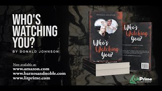 Don Johnson - Whos Watching You - Book Trailer
