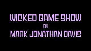 'Wicked Game Show' by Mark Jonathan Davis (1991)