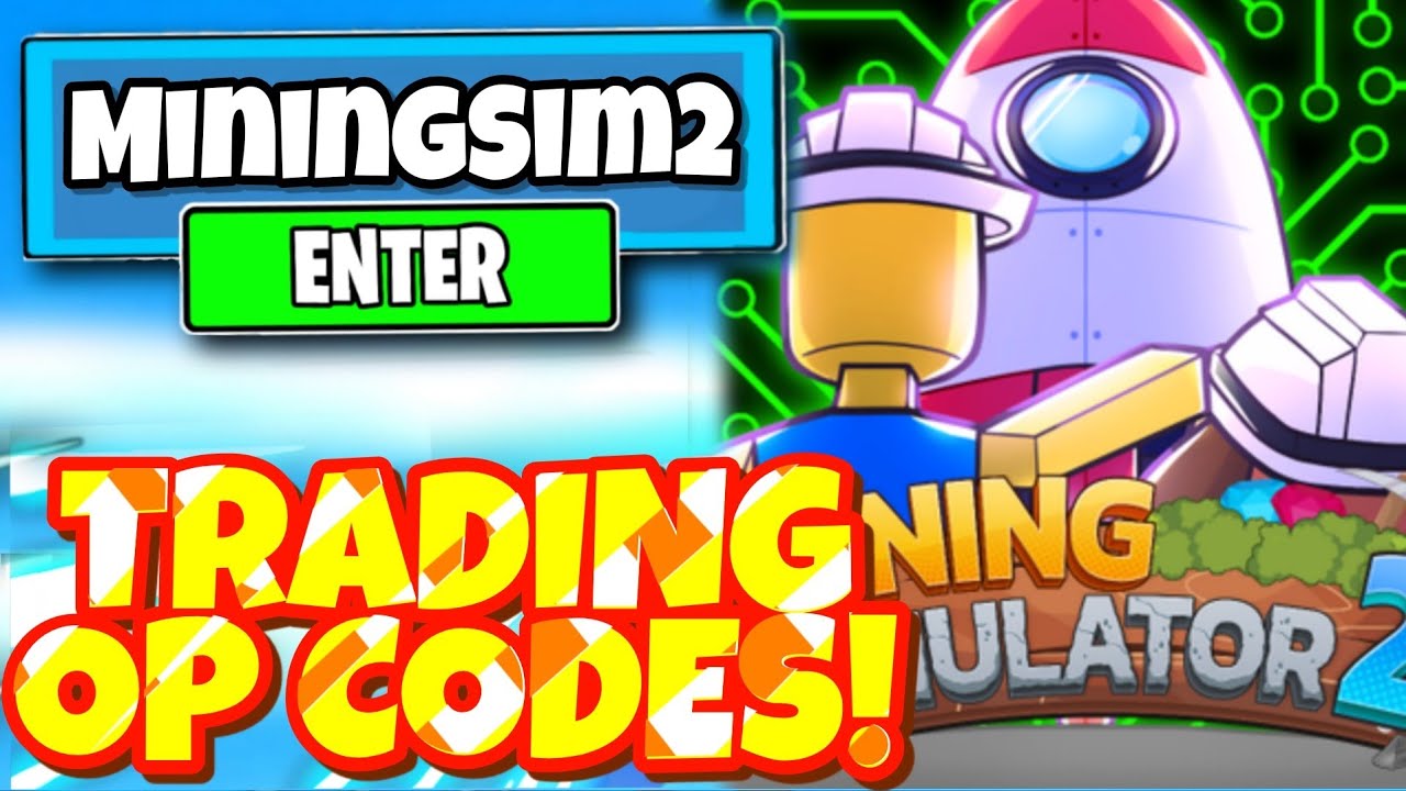 all-new-secret-trading-update-codes-mining-simulator-2-in-roblox-mining-simulator-2-codes