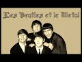 Oeuvre au noir  episode 11  les beatles