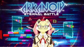 【Arkanoid】友達のVさんがやってたから下手くそだけど僕もやる！