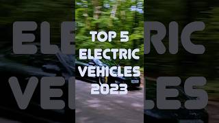 best electric cars 2023