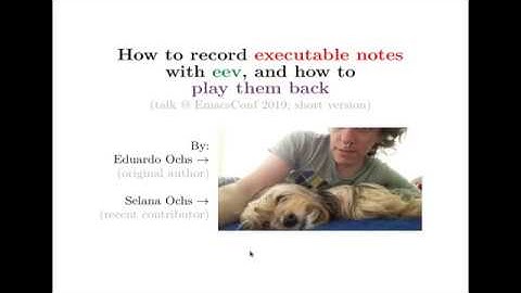 How to record executable notes with eev - and how to play them back (short version)