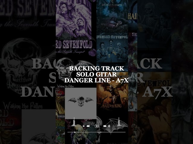 Backing Track Danger Line - Avenged Sevenfold (Solo Guitar) class=