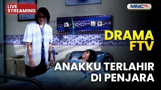 Download Lagu 🔴ANAKKU TERLAHIR DI PENJARA | LIVE DRAMA FTV | 23 NOVEMBER 2025 MP3