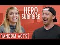 Hero Surprise Prank - Random Acts