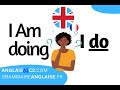 Anglais  present simple i do ou present continuous i am doing en 2 minutes  n4