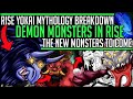 The Demon Origins of all New Rise Monsters - Yokai Elder Dragons - Monster Hunter Rise! (Discussion)