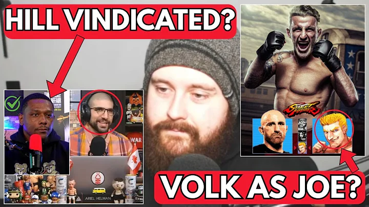 THE MMA GURU ON JAMAHAL HILL'S RESPONSE TO ARIEL HELWANI? VOLK CAST IN NEW STREET FIGHTER MOVIE?