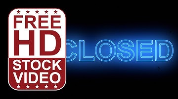 Free Stock Videos – animated text “closed” with blue neon effect seamless loop animation
